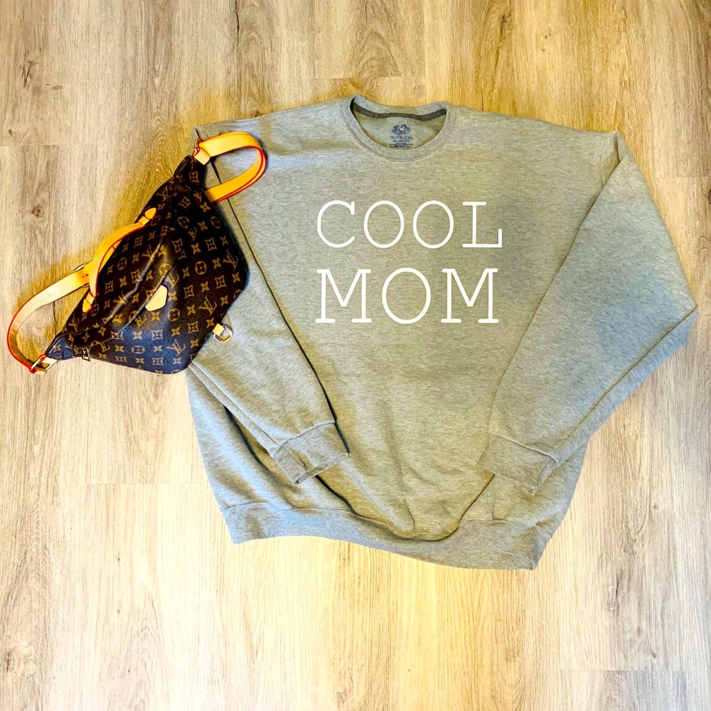 Cool mom sweatshirt - Picture 1 of 1